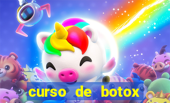 curso de botox reconhecido pelo mec